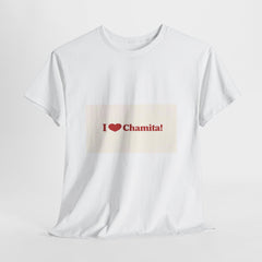 I Chamita! T-Shirt — Cute Spanish Nickname Tee for Family & Gifts