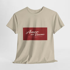 Amor del Bueno Script Tee — Romantic Spanish Love T-Shirt