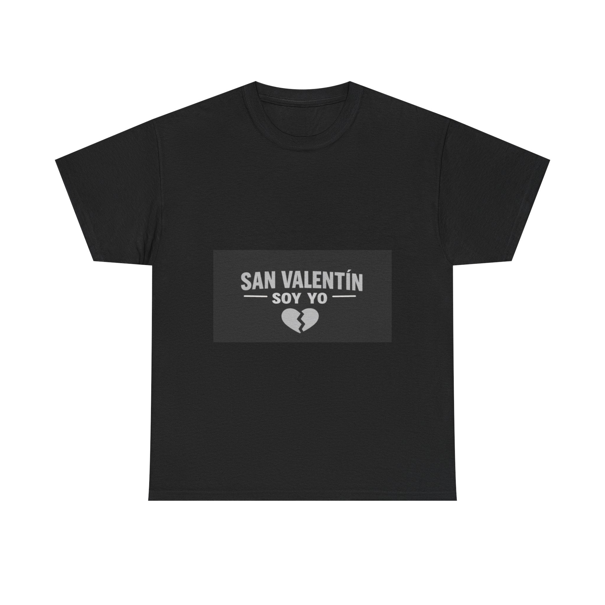 Valentine Soy Yo T-Shirt — "San Valentín Soy Yo" Broken Heart Tee