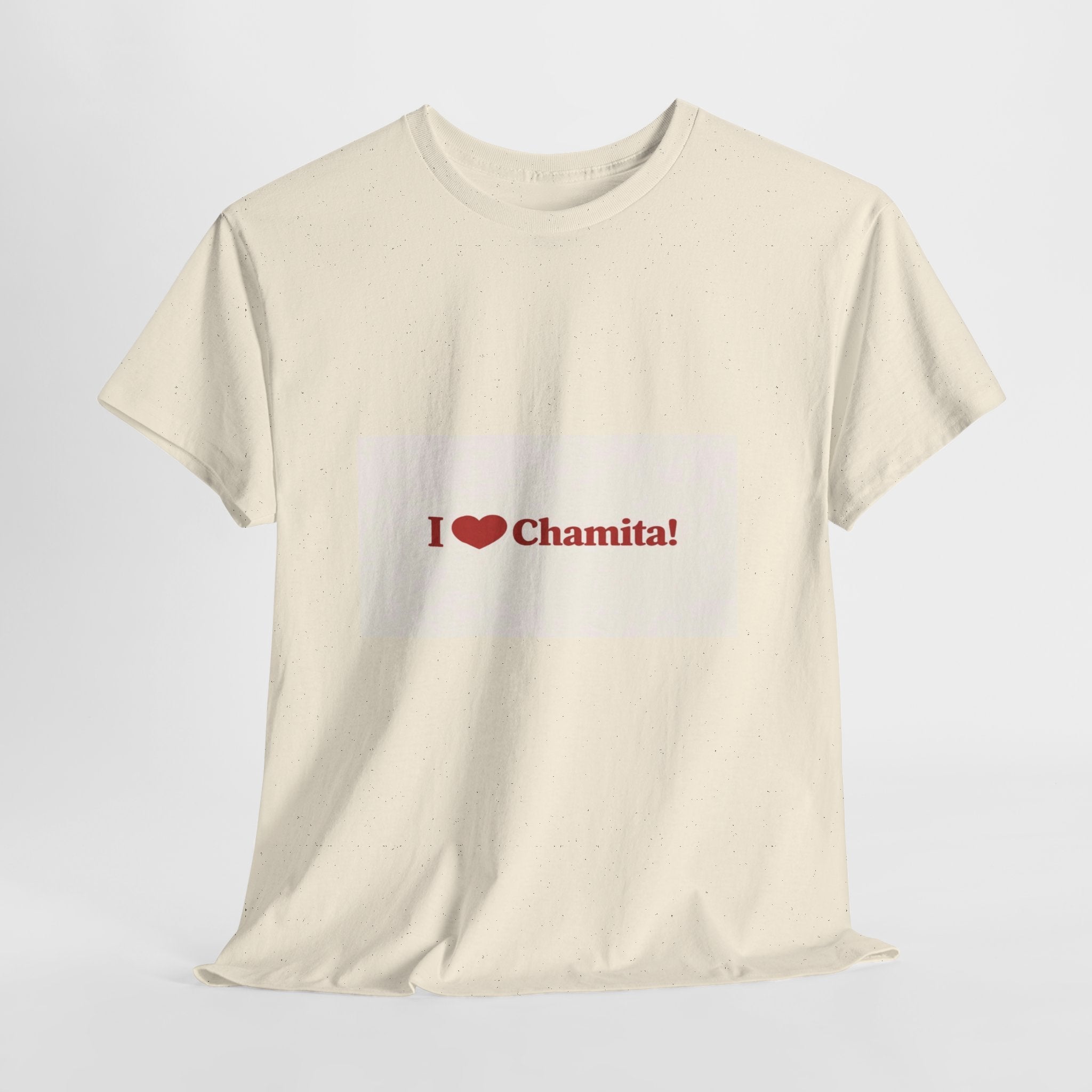 I  Chamita! T-Shirt — Cute Spanish Nickname Tee for Family & Gifts