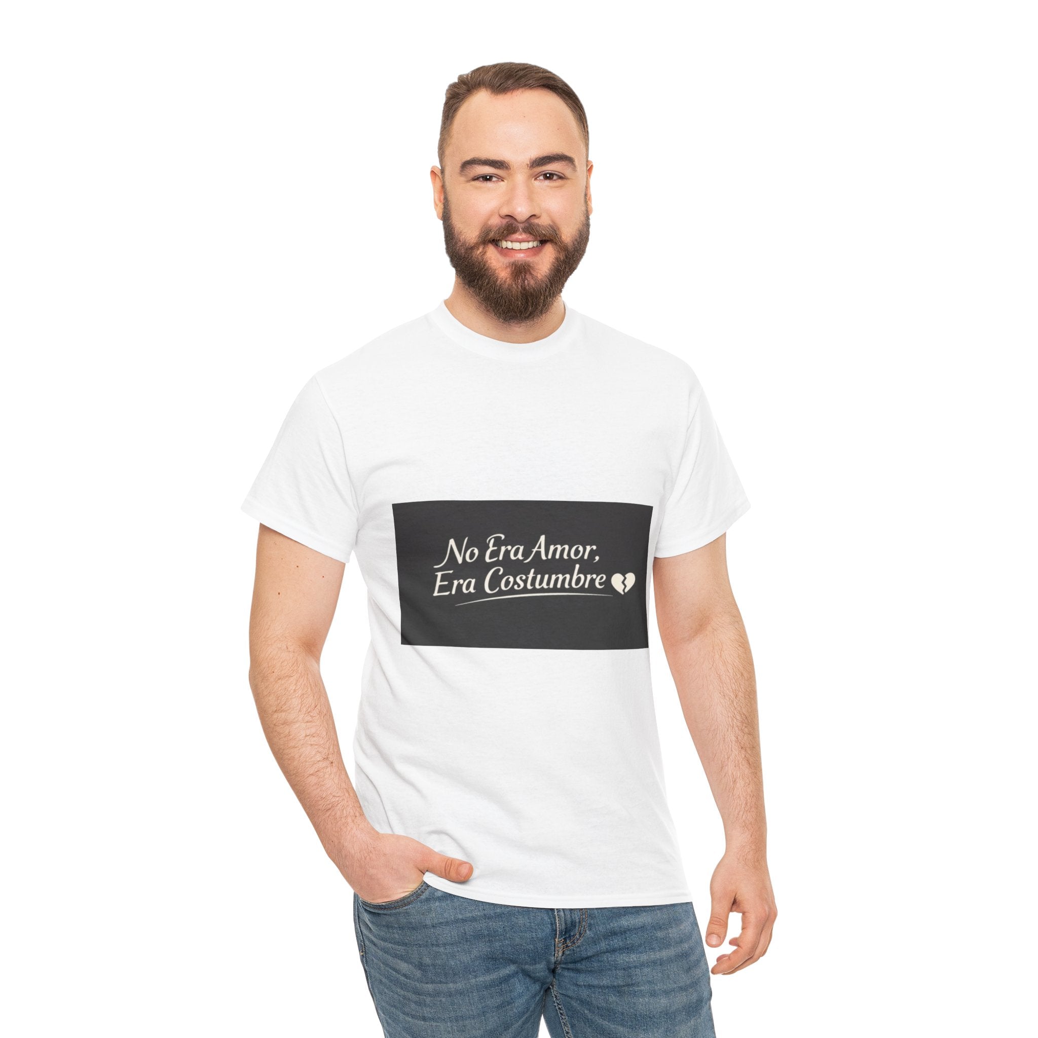 T‑Shirt — "No Era Amor, Era Costumbre" Spanish Phrase Graphic Tee