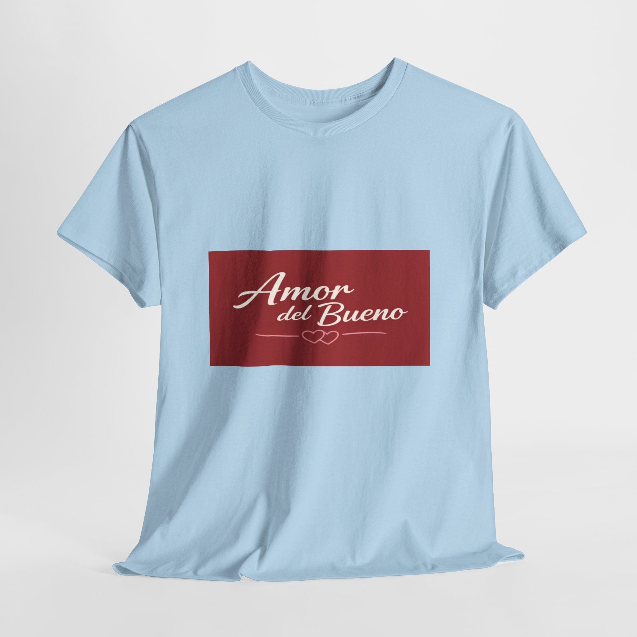 Amor del Bueno Script Tee — Romantic Spanish Love T-Shirt