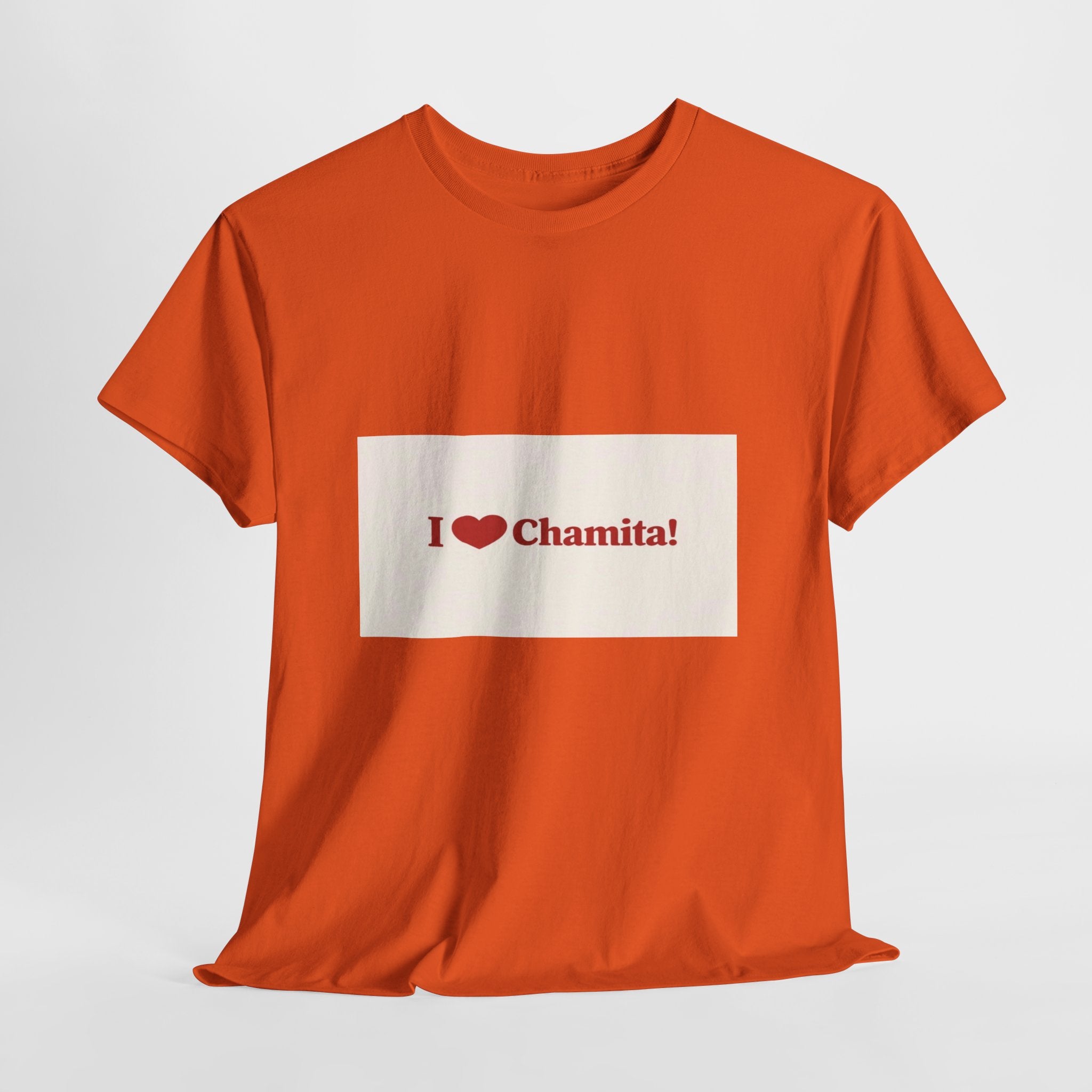 I  Chamita! T-Shirt — Cute Spanish Nickname Tee for Family & Gifts