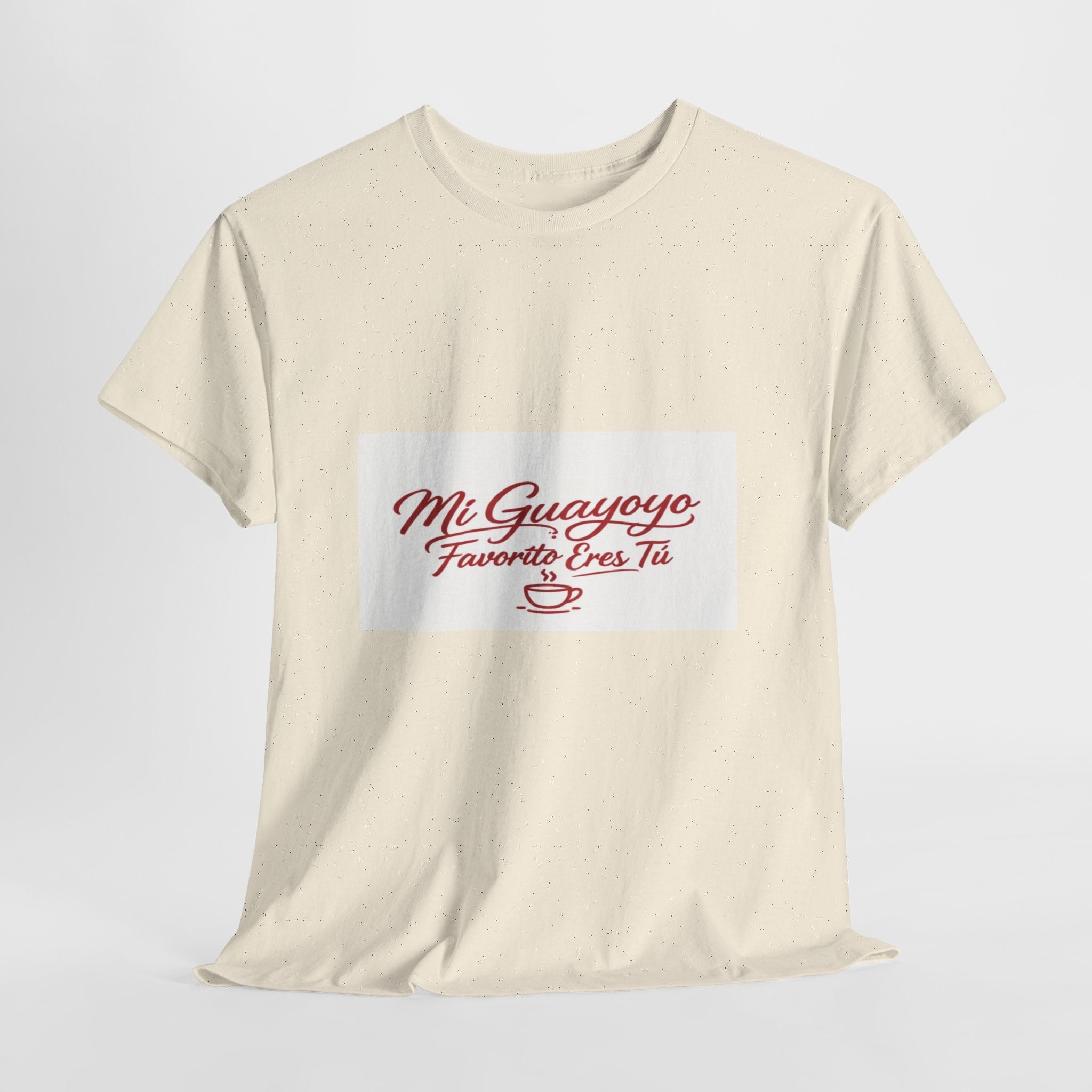 Mi Guayoyo Tee - "Mi Guayoyo, Tu Favorito Eres Tú" Coffee Lover Shirt