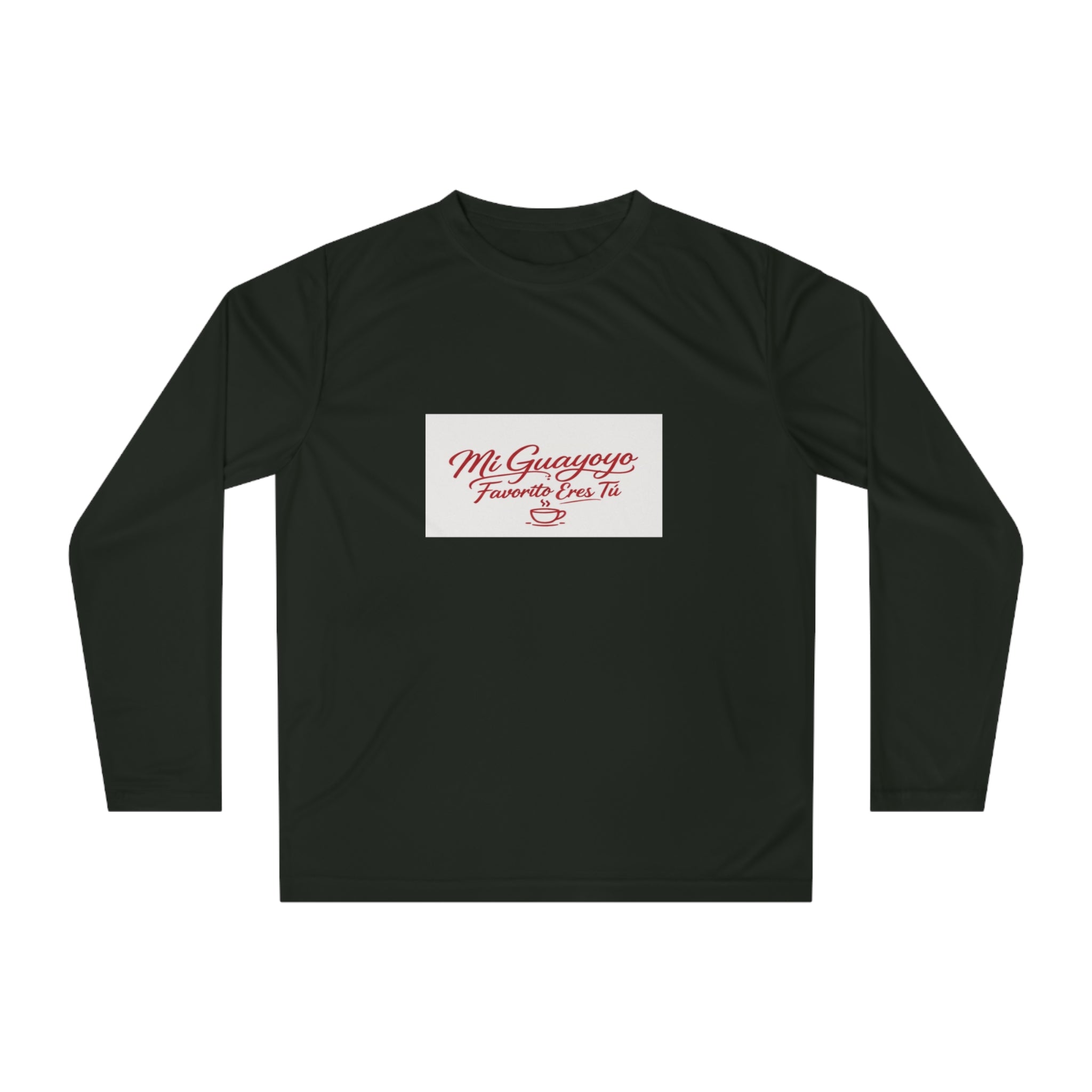 Long Sleeve Shirt — "Mi Guayoyo, Fue Na' Pa' Tí" Retro Script Performance Tee