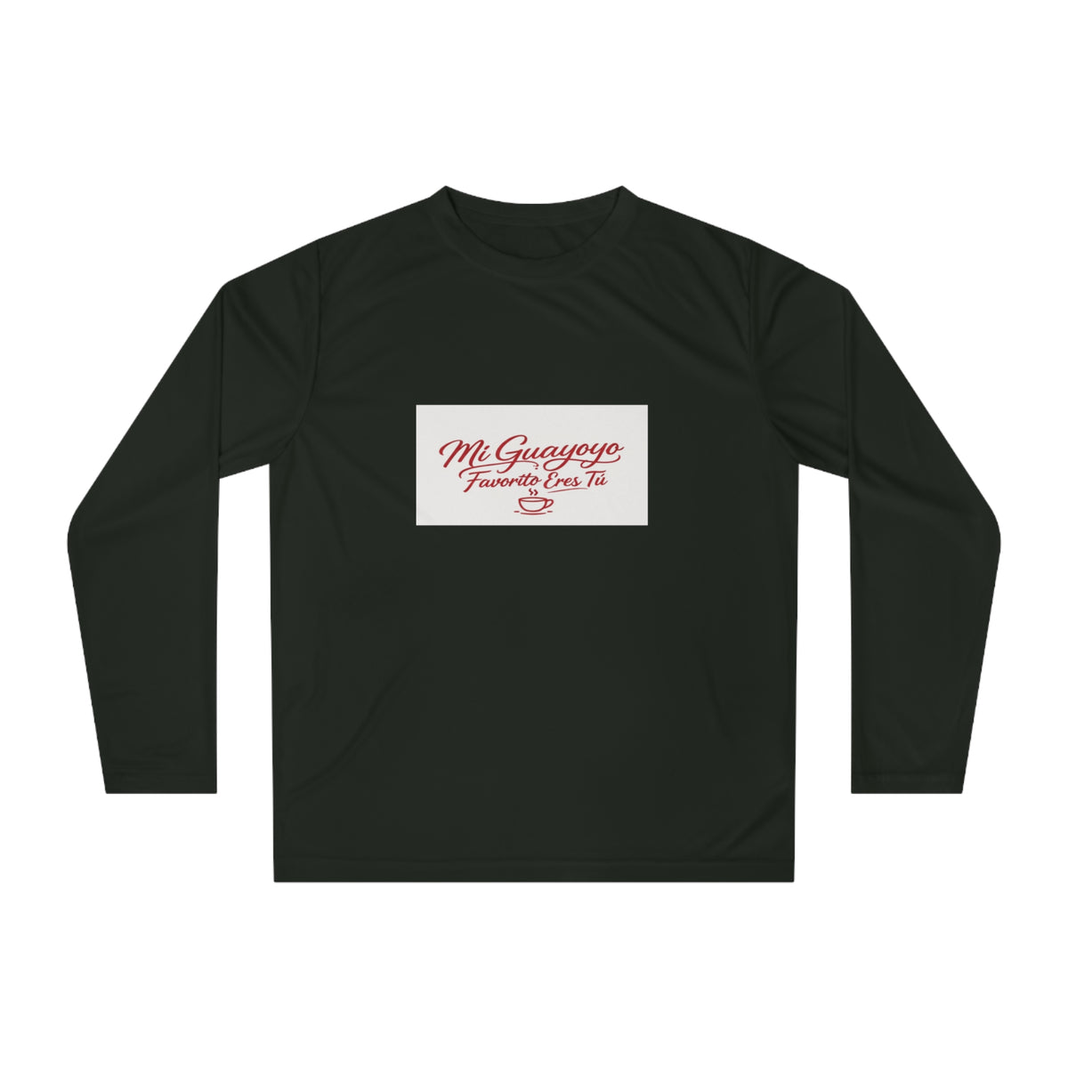 Long Sleeve Shirt — "Mi Guayoyo, Fue Na' Pa' Tí" Retro Script Performance Tee