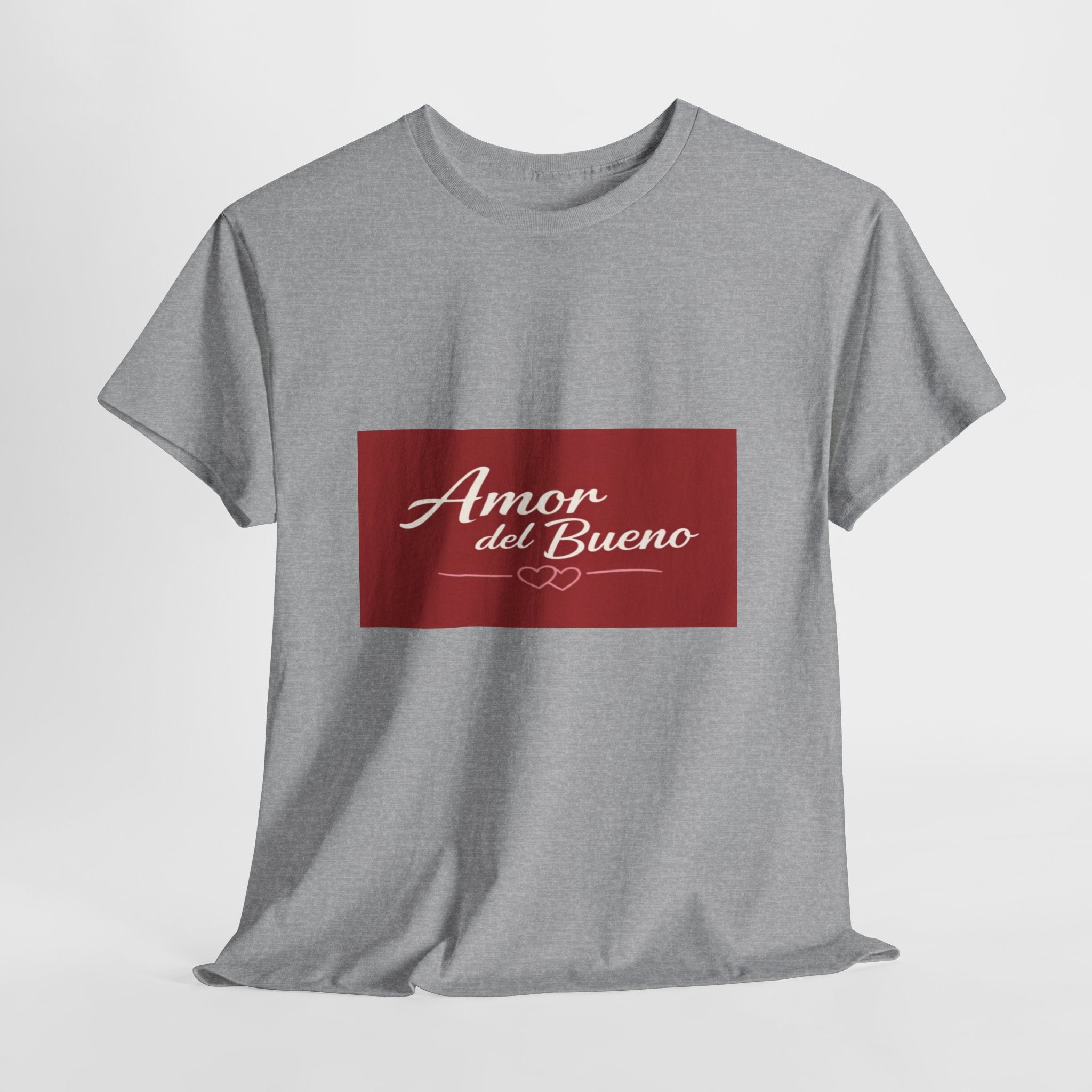 Amor del Bueno Script Tee — Romantic Spanish Love T-Shirt