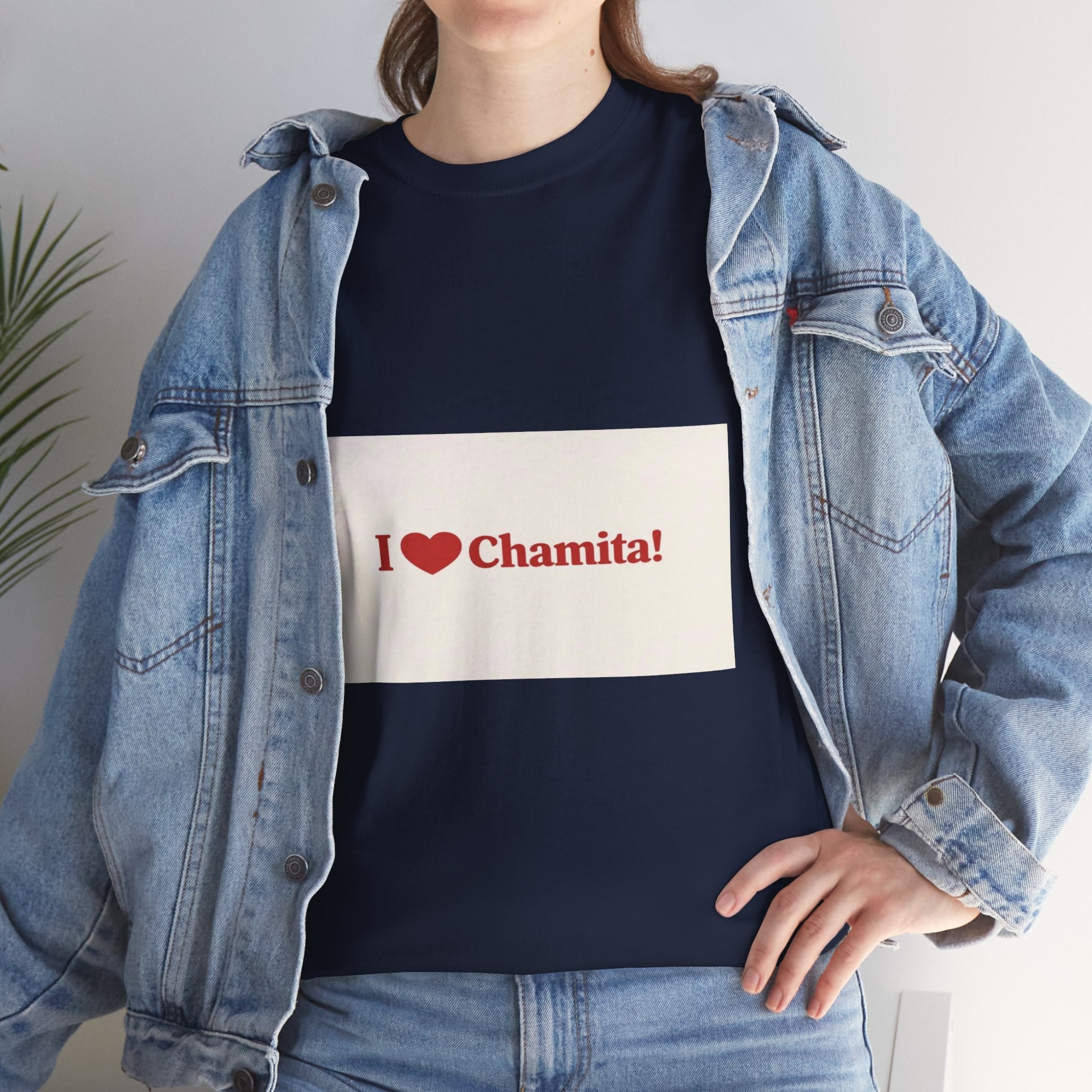 I  Chamita! T-Shirt — Cute Spanish Nickname Tee for Family & Gifts