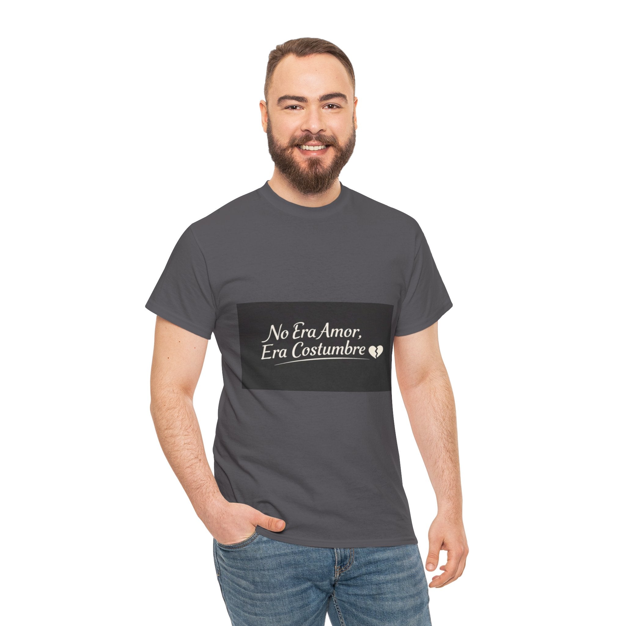 T‑Shirt — "No Era Amor, Era Costumbre" Spanish Phrase Graphic Tee