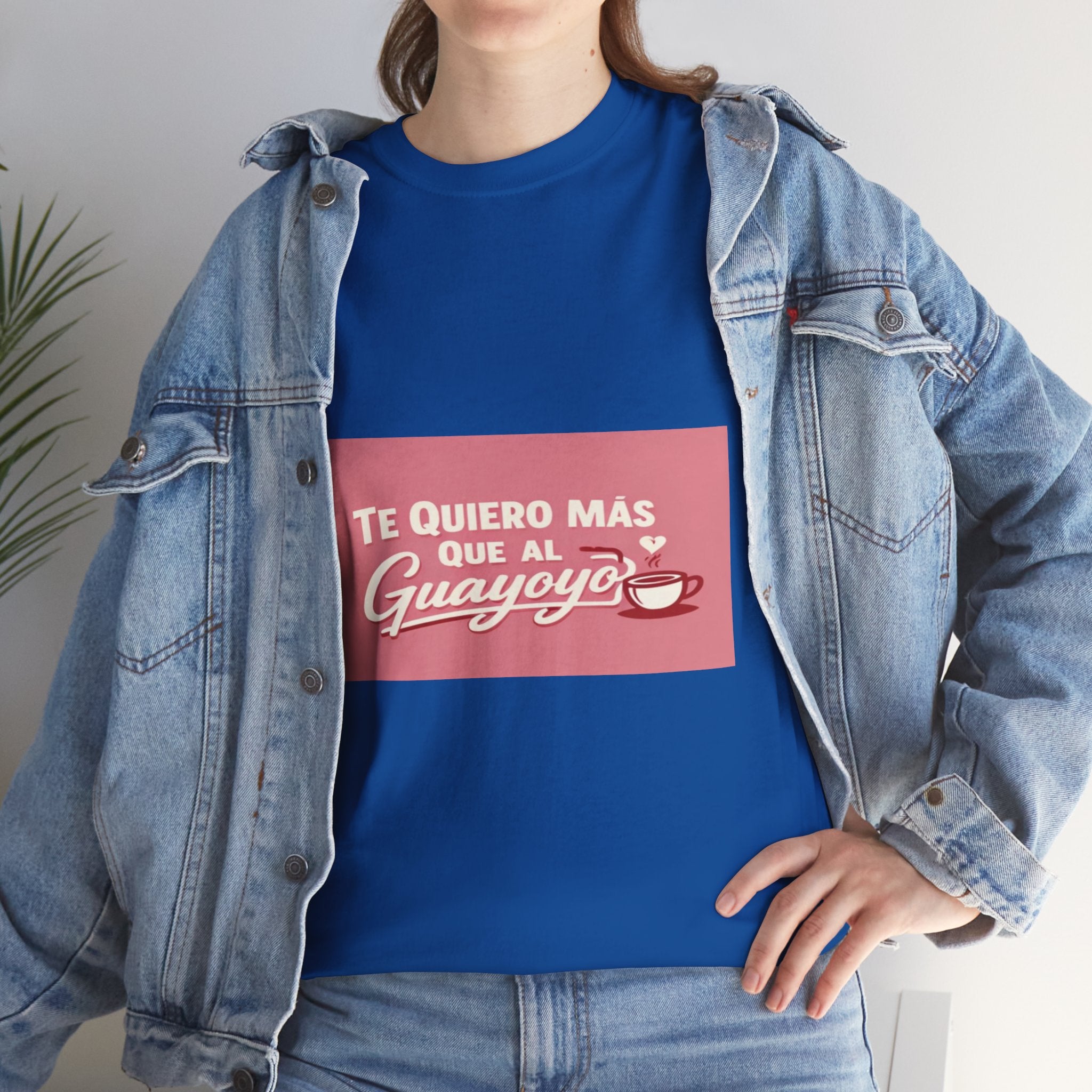 Te Quiero Más Que Al Guayoyo T-Shirt — Spanish Coffee Lover Tee
