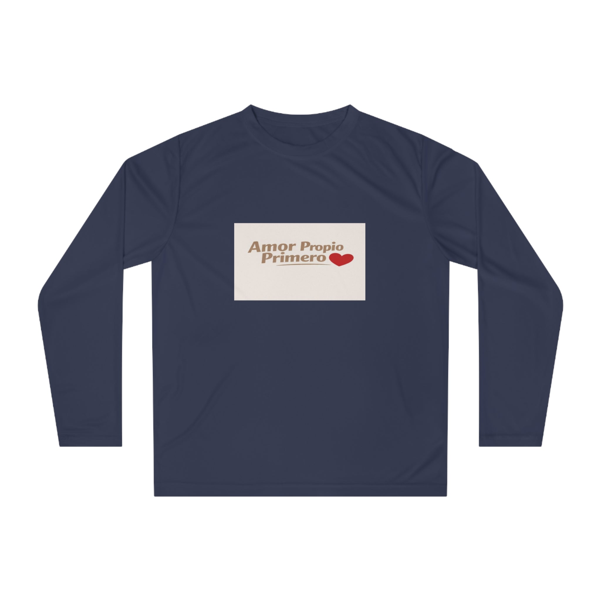 Amor Propio Primero Long Sleeve Shirt