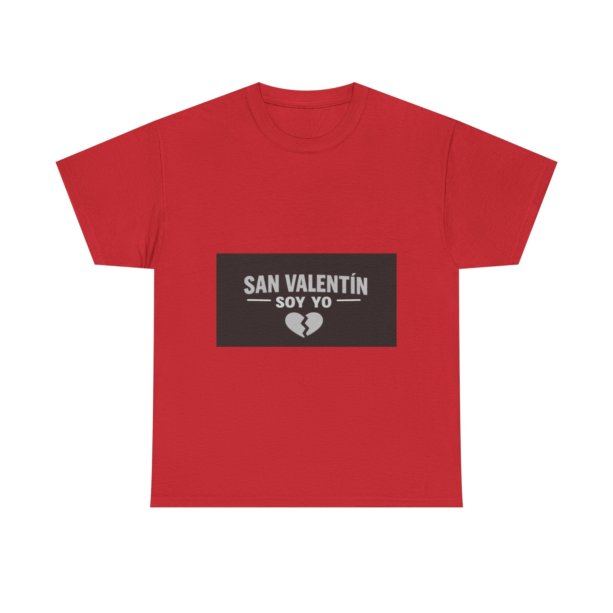 Valentine Soy Yo T-Shirt — "San Valentín Soy Yo" Broken Heart Tee