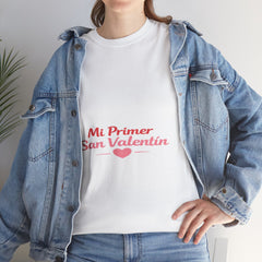 T-Shirt — "Mi Primer San Valentín"  First Valentine Pink Heart