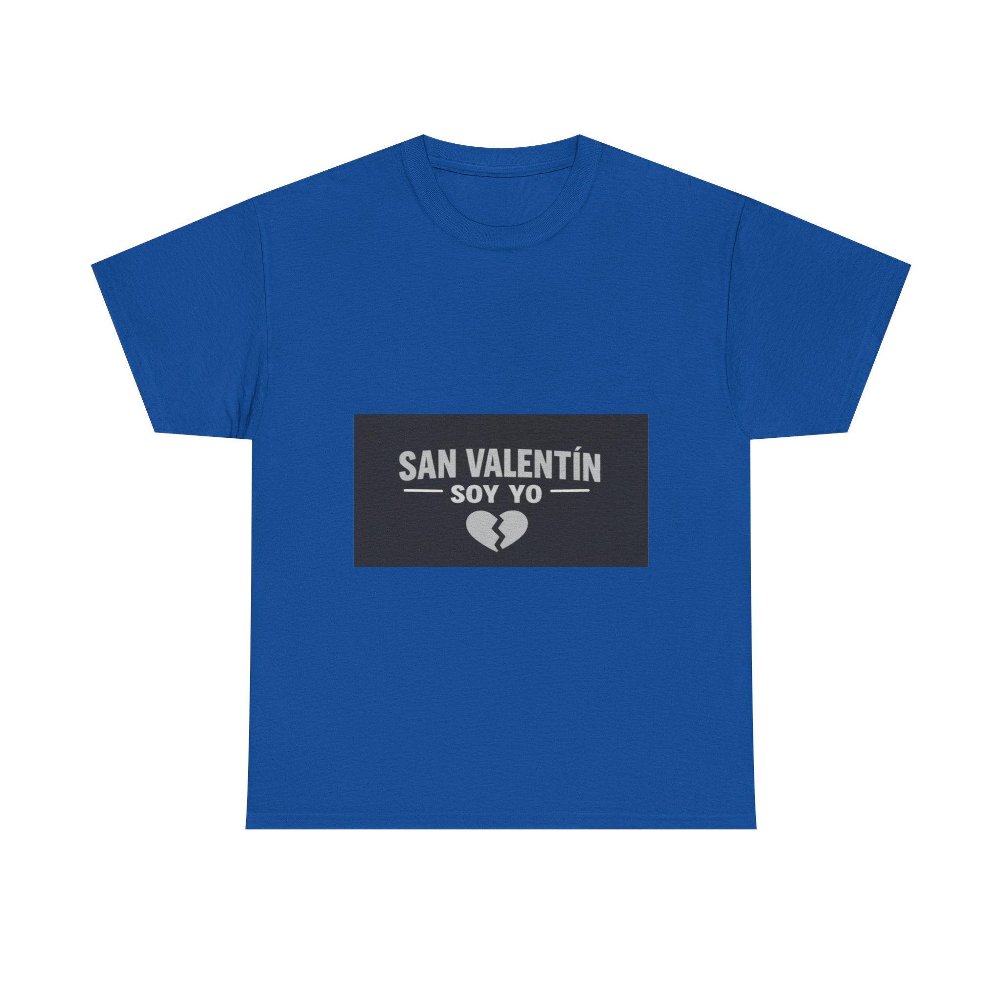 Valentine Soy Yo T-Shirt — "San Valentín Soy Yo" Broken Heart Tee